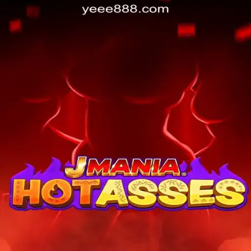 Explore JManiaHotAsses: A Dynamic Gaming Experience with YE888.COM Oficial Slots Brasil #1