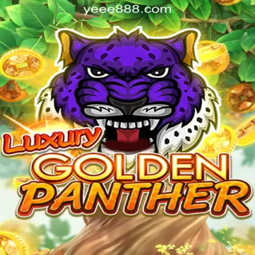 Discover the Thrills of LUXURYGOLDENPANTHER: A Slot Adventure with YE888.COM
